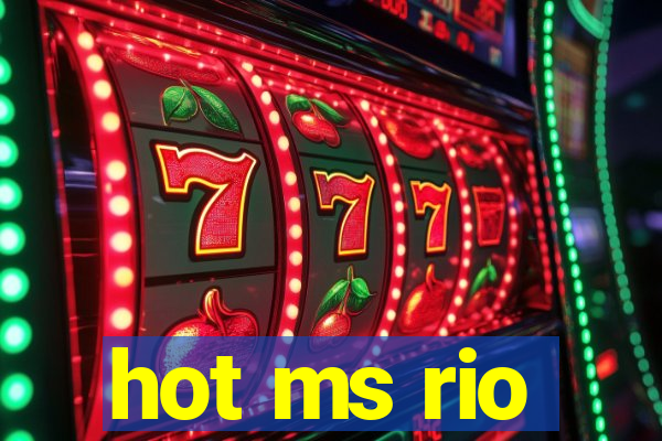 hot ms rio
